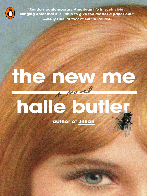 Title details for The New Me by Halle Butler - Available